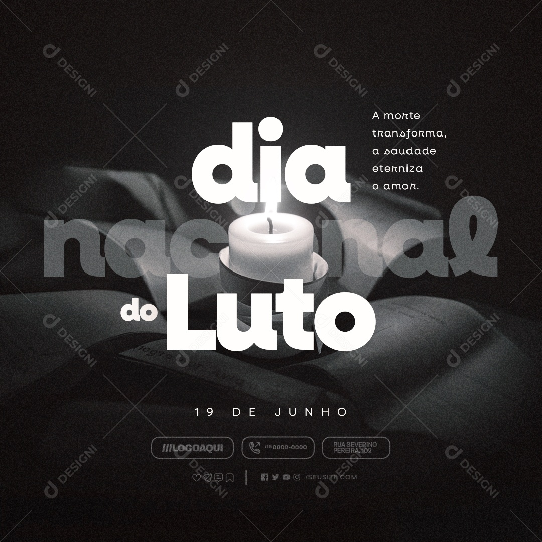 Dia Nacional do Luto 19 de Junho A Morte Transforma Social Media PSD Editável