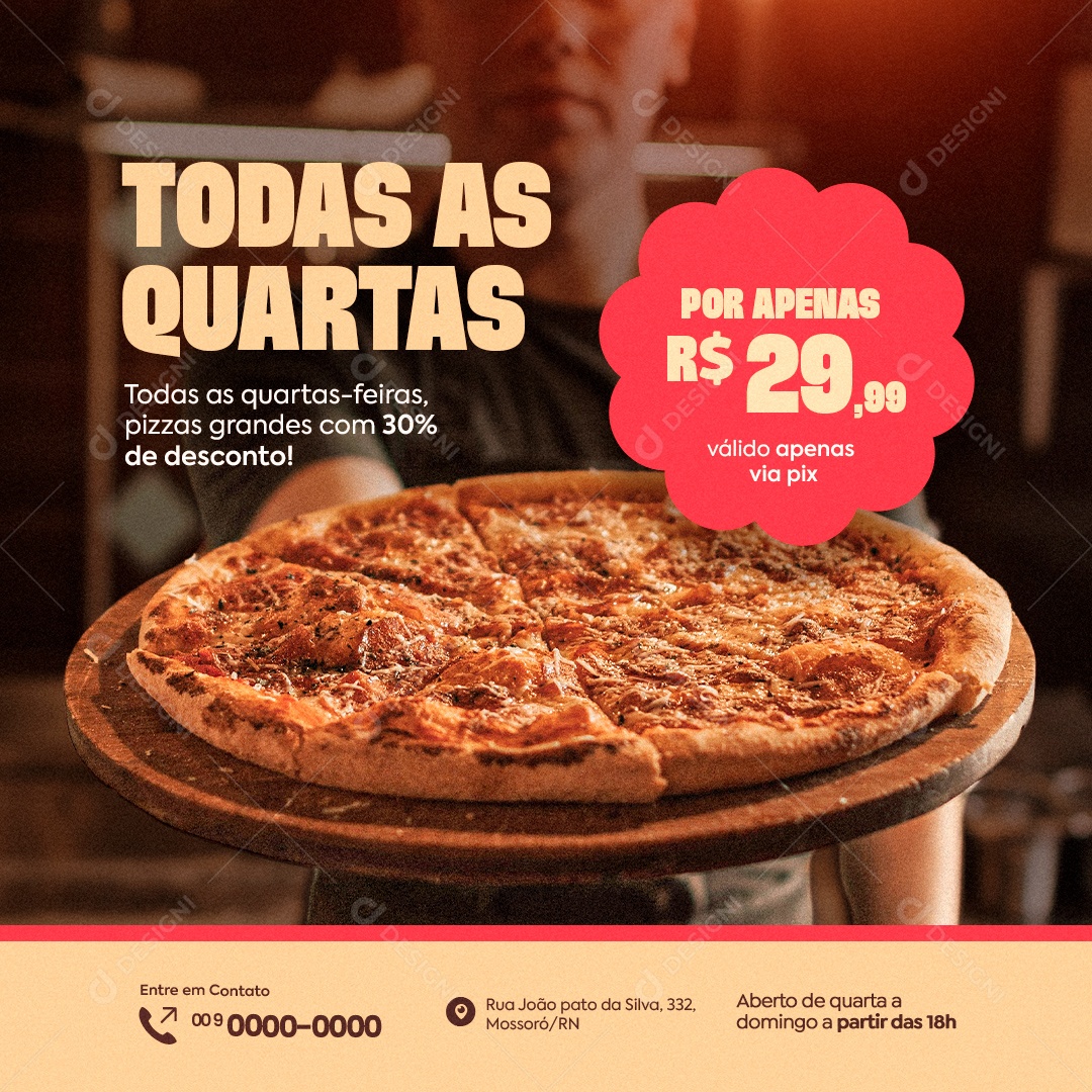 Todas as Quartas Pizza Grandes com Desonto Social Media PSD Editável