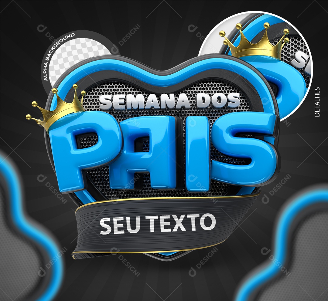 Semana dos Pais Selo 3D Azul para Composição PSD