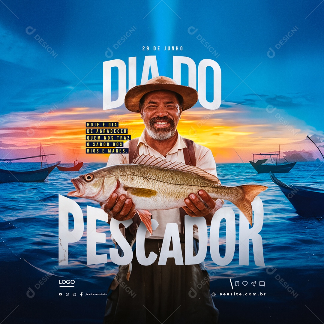 Dia do Pescador 29 de Junho Agradecer quem nos Traz o Sabor dos Rios Social Media PSD Editável