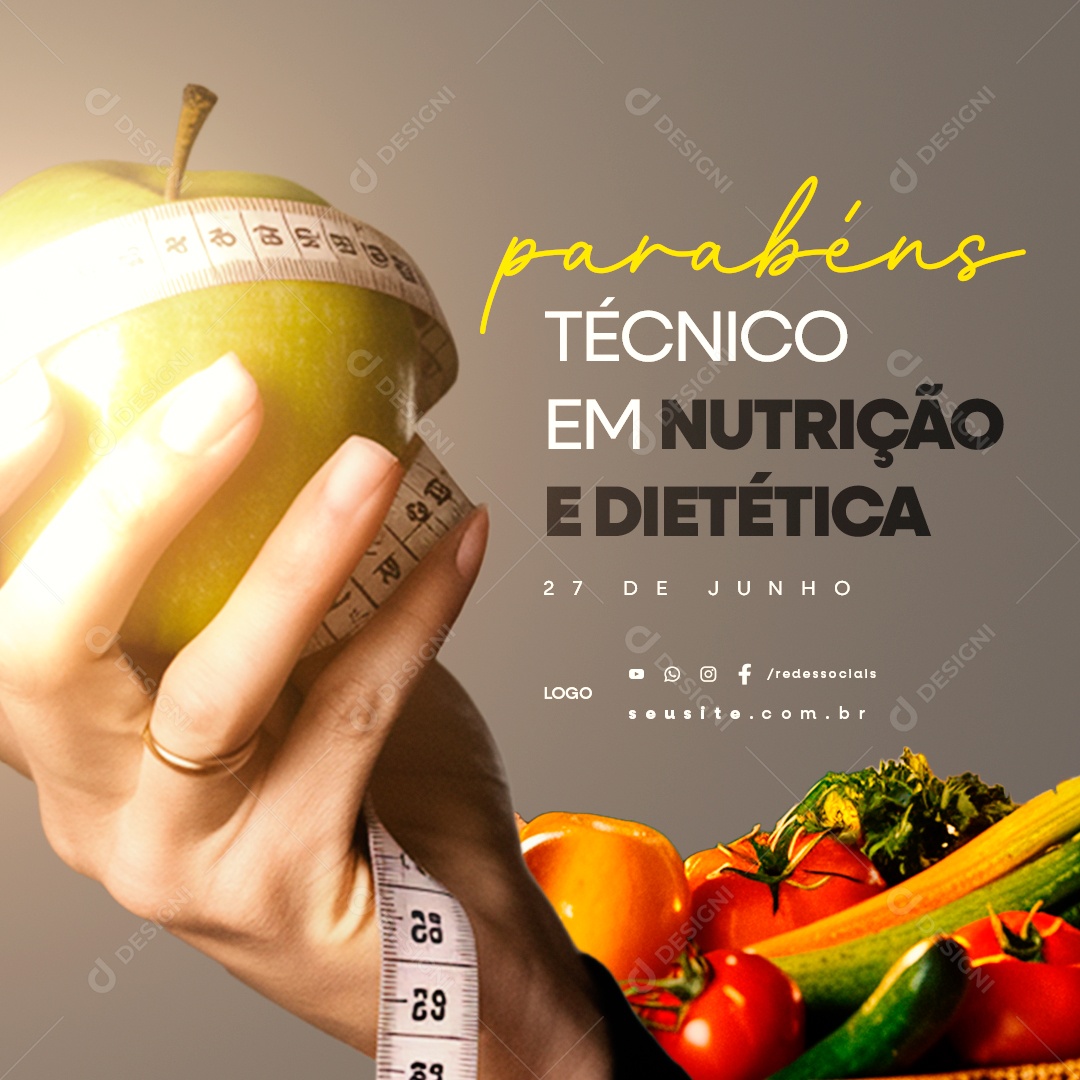 Dia do Técnico em Nutrição e Dietética 27 de Junho Parabéns Social Media PSD Editável