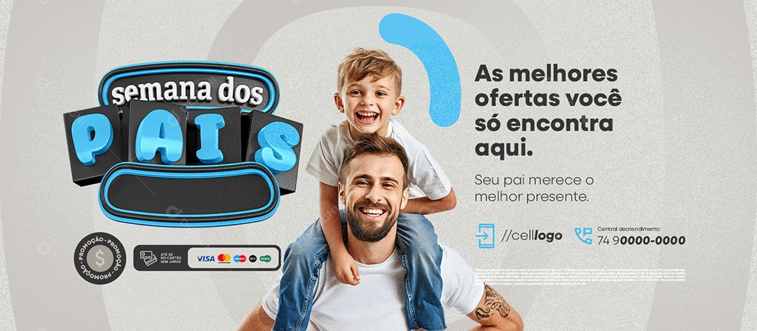 Banner Semana dos Pais as Melhores Ofertas Social Media PSD Editável