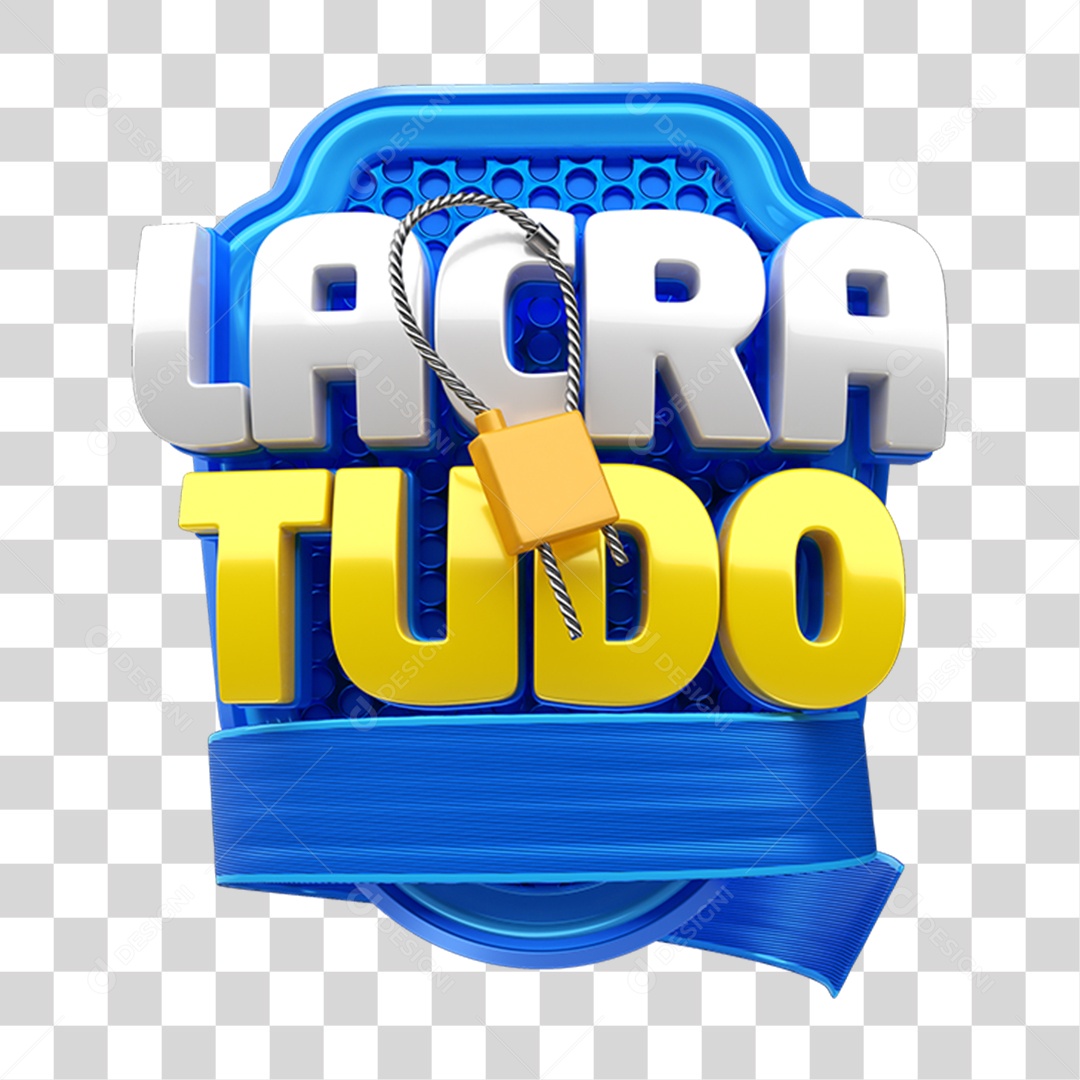 Selo 3D Lacra Tudo PNG Transparente