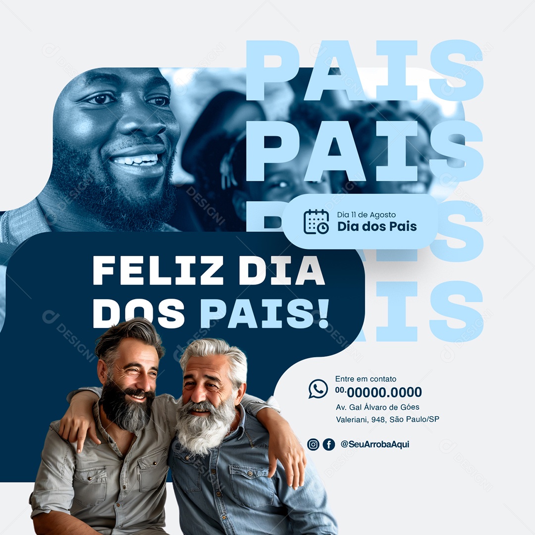 Feliz Dia dos Pais 11 de Agosto Social Media PSD Editável