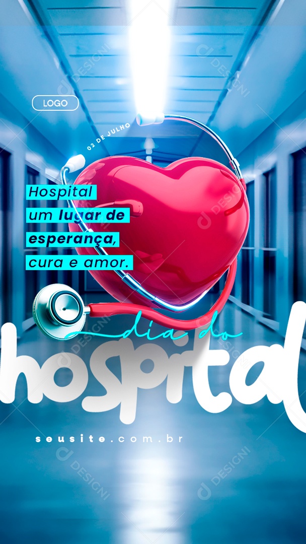 Story Dia do Hospital 02 de Julho Lugar de Esperança Social Media PSD Editável