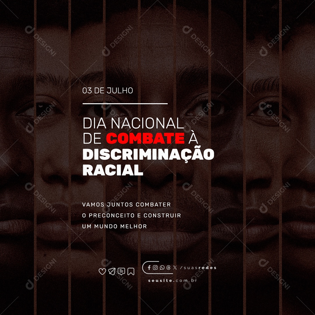 Dia Nacional de Combate a Discriminação Racial 03 de Julho Social Media PSD Editável