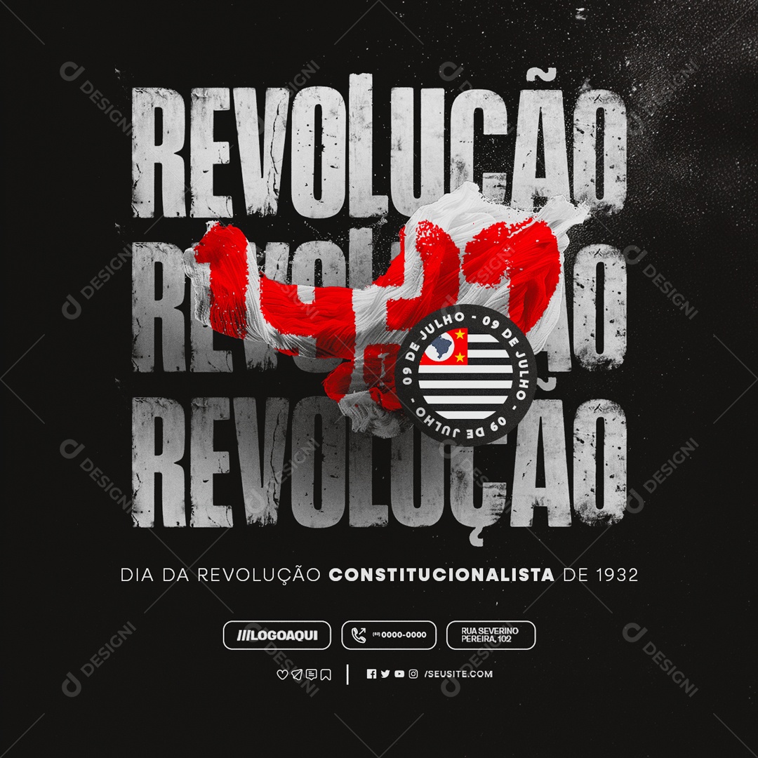 Dia da Revolução Constitucionalista de 1932 09 de Julho Social Media PSD Editável