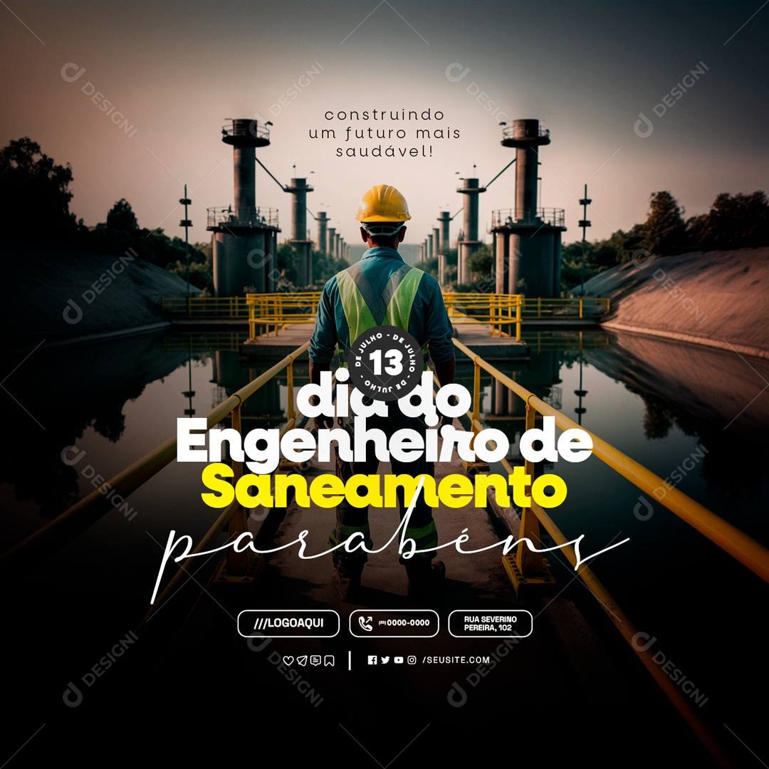 Dia do Engenheiro de Saneamento 13 de Julho Parabéns Social Media PSD Editável