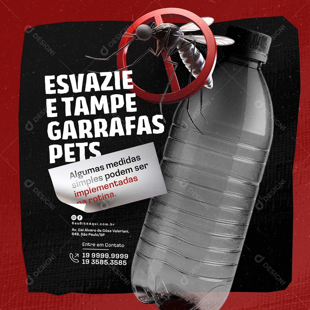 Prefeitura Dengue Esvazie e Tampe Garrafas Pets Social Media PSD Editável