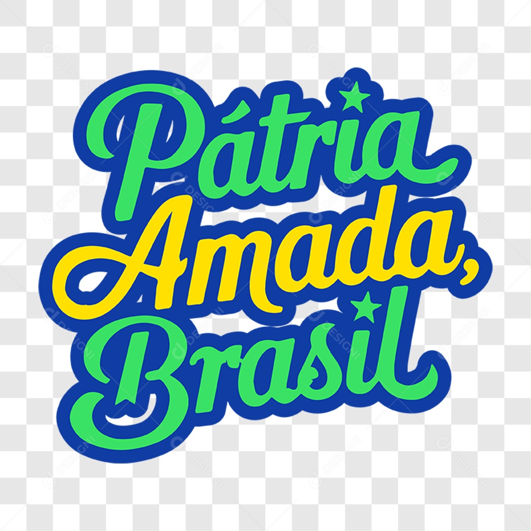 Lettering 7 de Setembro Pátria Amada Brasil EPS + PNG