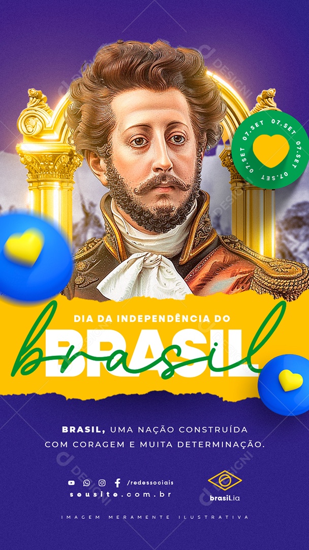 Story Dia da Independência do Brasil 07 de Setembro um Nação Constuída com Coragem Social Media PSD Editável