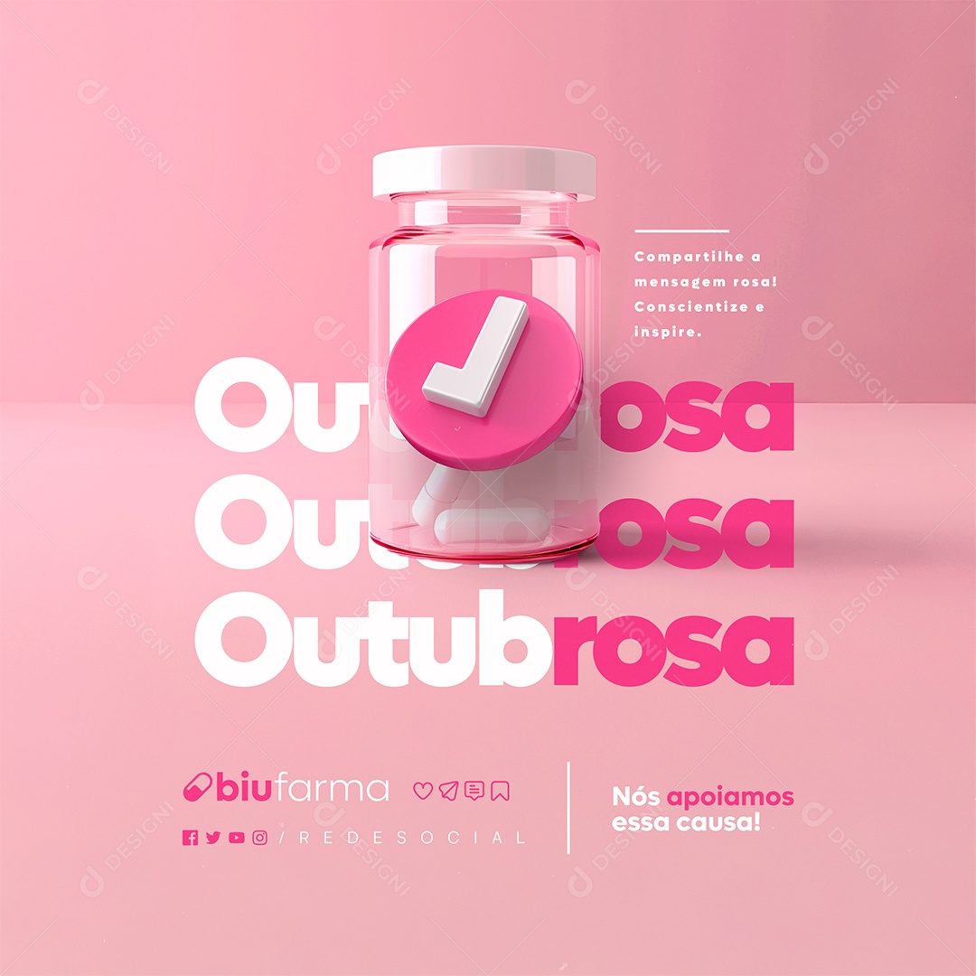 Outubro Rosa Farmácia Nós Apoiamos essa Causa Social Media PSD Editável