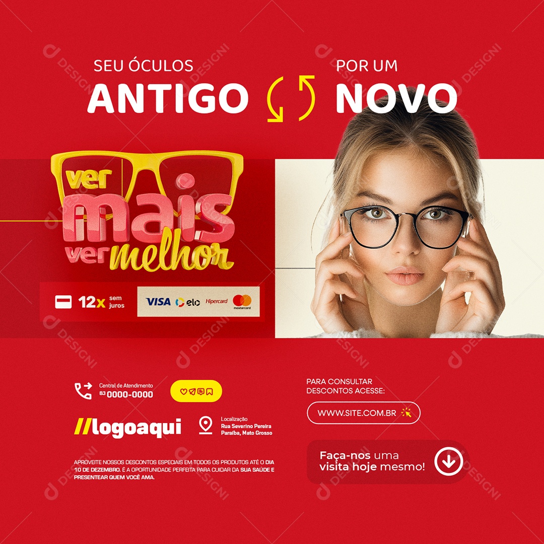 Ver Mais Ver Melhor Ótica Seu Óculos Antigo Por um Novo Social Media PSD Editável