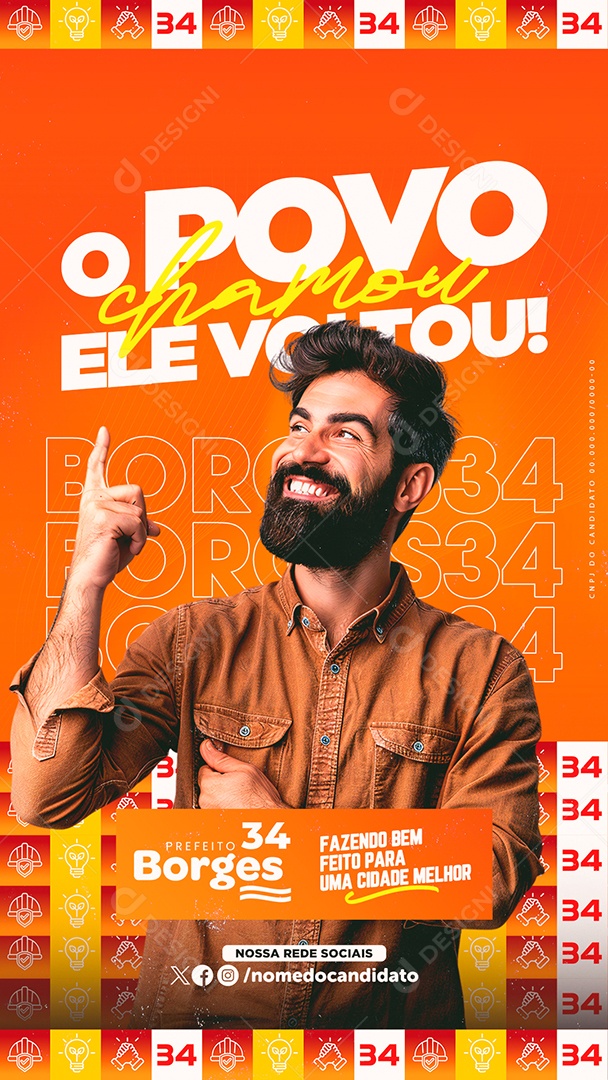 Story Política o Povo Chamou Ele Voltou Social Media PSD Editável