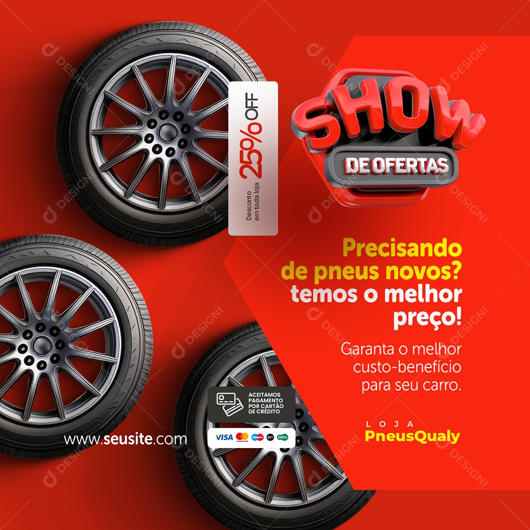 Loja de Pneus Show de Ofertas Precisando de Pneus Novos Social Media PSD Editável