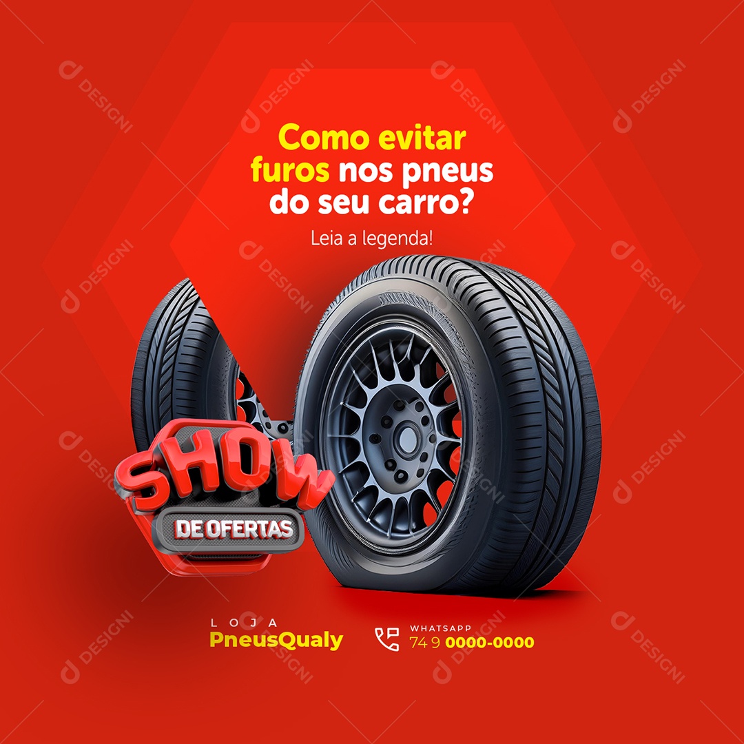 Loja de Pneus Show de Ofertas Como Evitar Furos nos Pneus Social Media PSD Editável