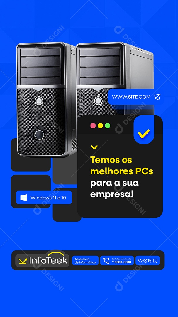 Story Assessoria Informática Temos os Melhores PCs Social Media PSD Editável