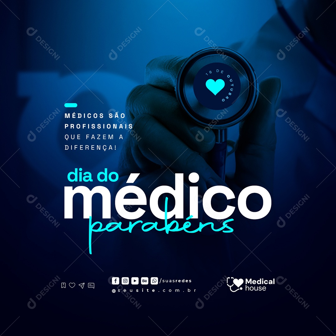 Dia do Médico 18 de Outubro Parabéns Social Media PSD Editável