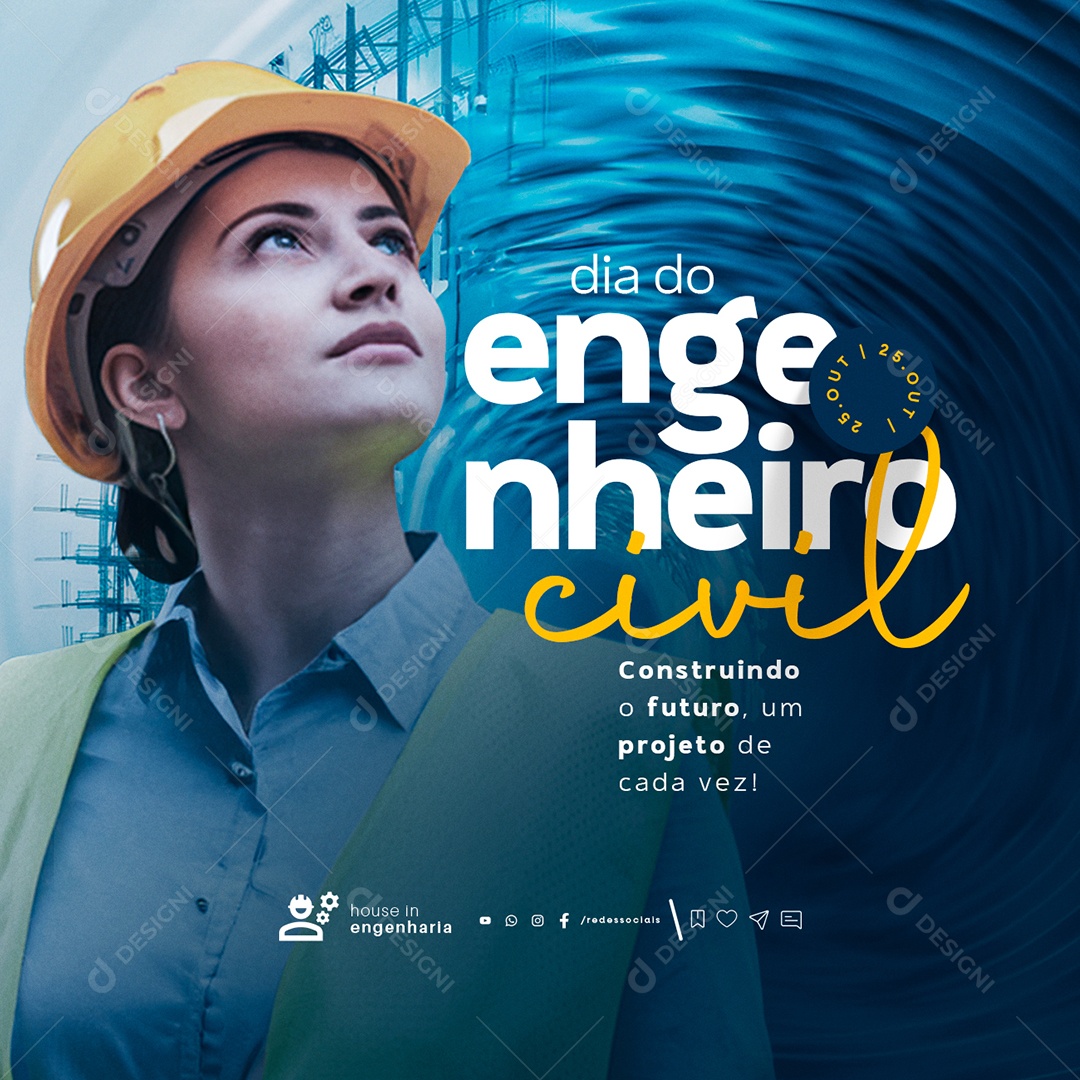 Dia do Engenheiro Civil 25 de Outubro Construindo o Futuro Social Media PSD Editável