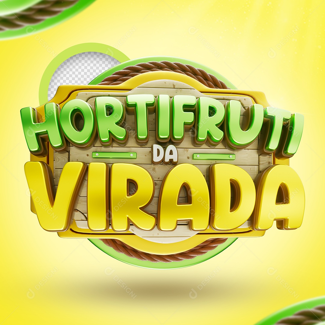 Hortifruti Da Virada Selo 3D Verde e Amarelo para Composição PSD