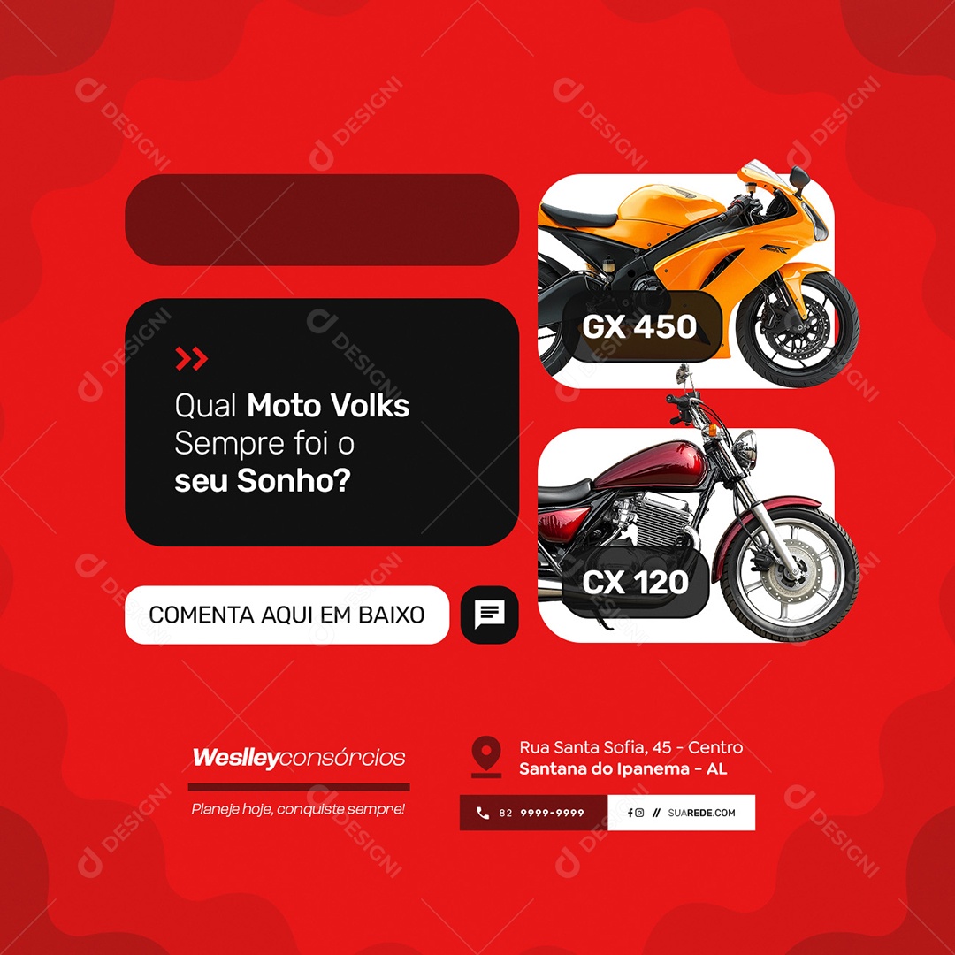 Consórcio Qual Moto Volks Sempre Foi o Seu Sonho Social Media PSD Editável