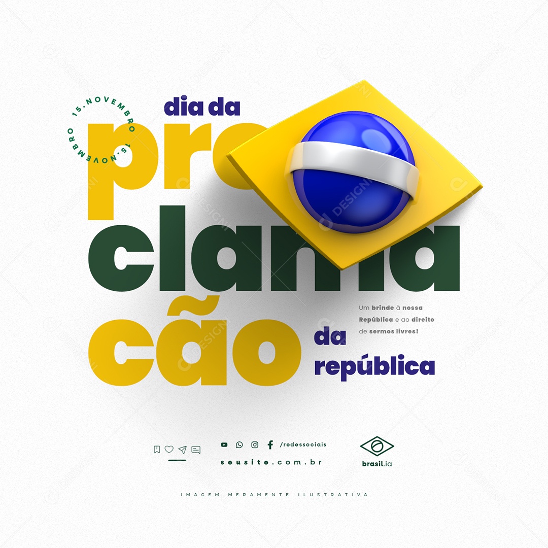 Dia da Proclamação da República 15 De Novembro Um Brinde Social Media PSD Editável