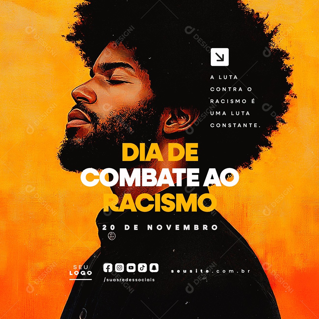 Social Media Dia de Combate ao Racismo 20 de Novembro PSD Editável