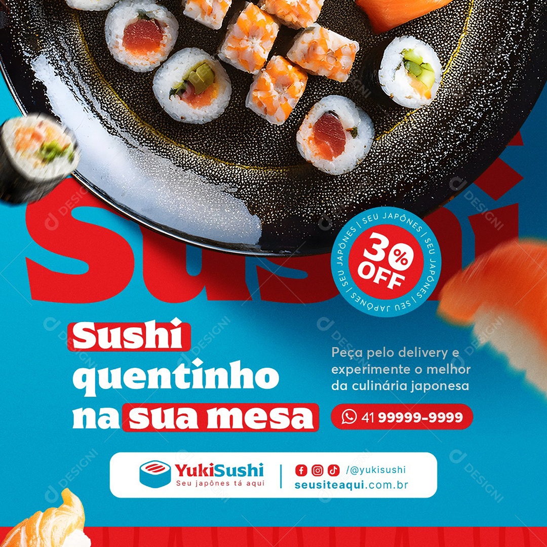 Comida Japonesa Sushi Quentinho na Sua Mesa Social Media PSD Editável