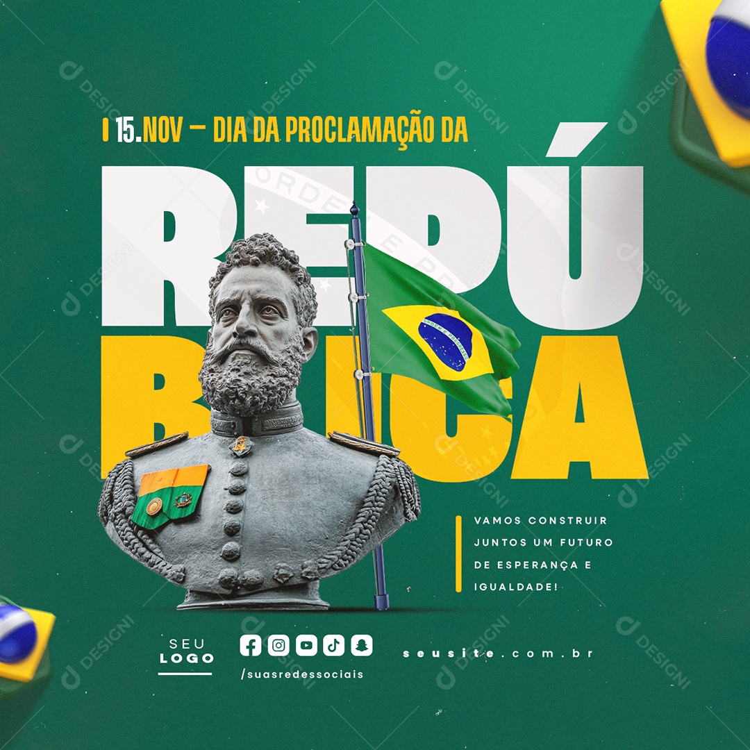 Dia da Proclamação da República 15 De Novembro Social Media PSD Editável