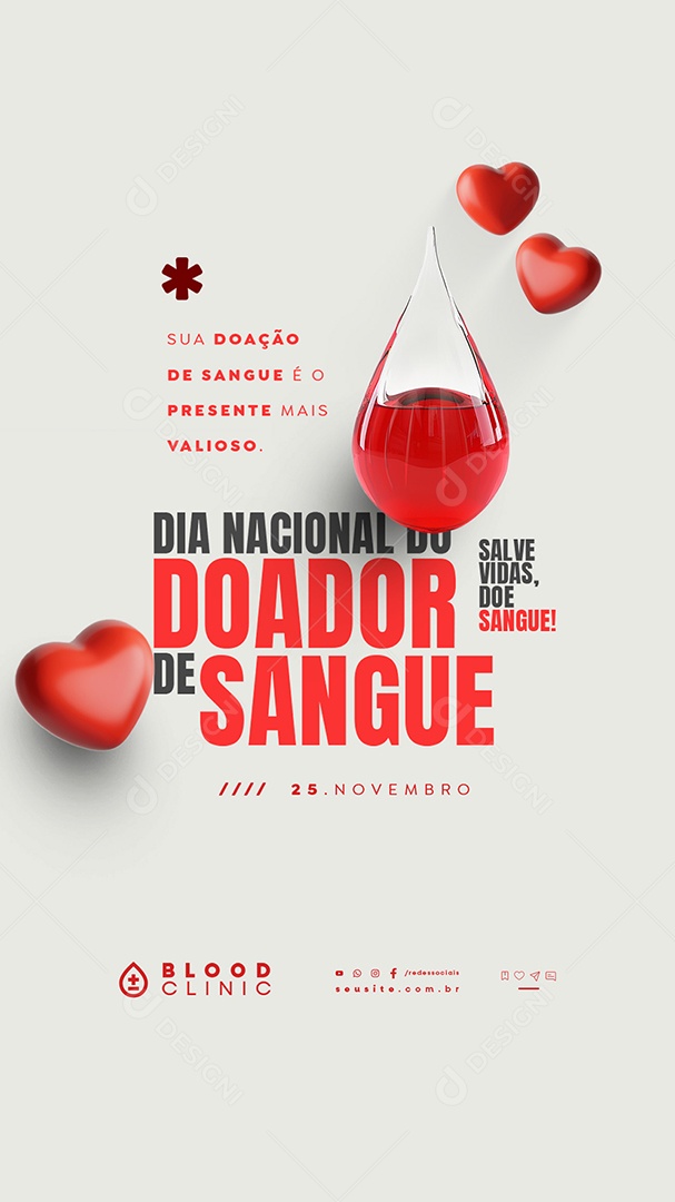 Story Dia Nacional do Doador de Sangue 25 de Novembro Salve Vidas Social Media PSD Editável