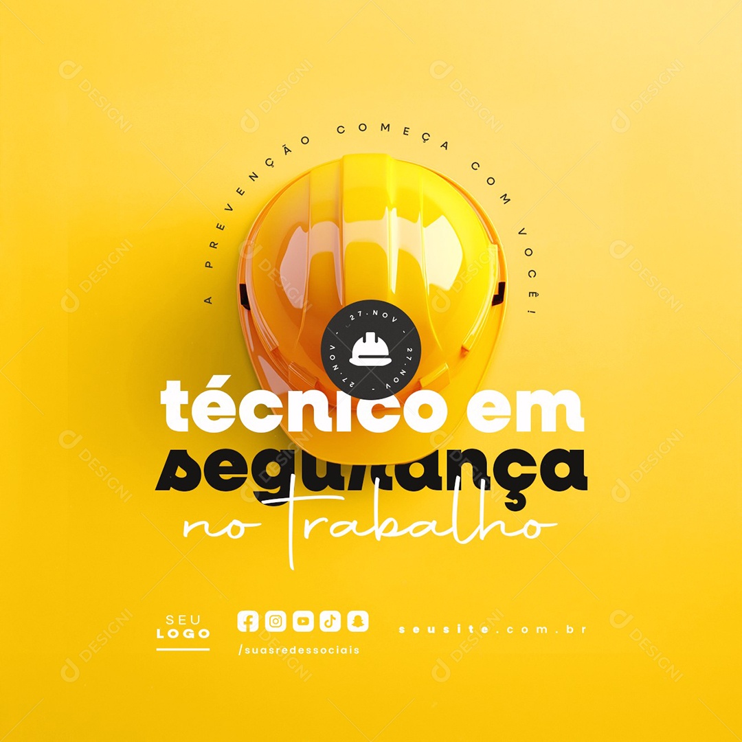 Dia do Técnico em Segurança no Trabalho 27 de Novembro Social Media PSD Editável