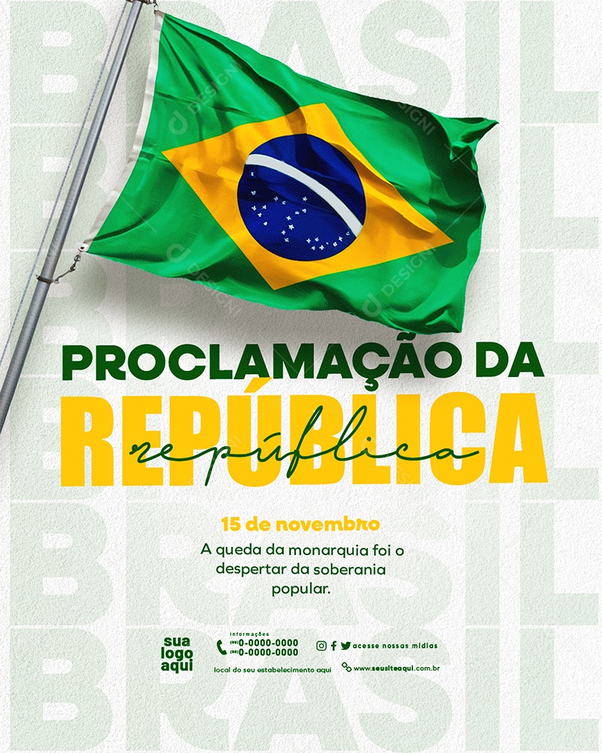 Dia da Proclamação da República 15 De Novembro Social Media PSD Editável