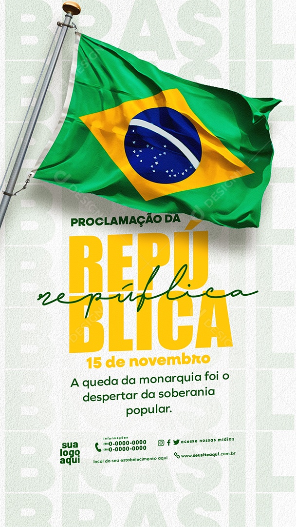 Story Dia da Proclamação da República 15 De Novembro Social Media PSD Editável