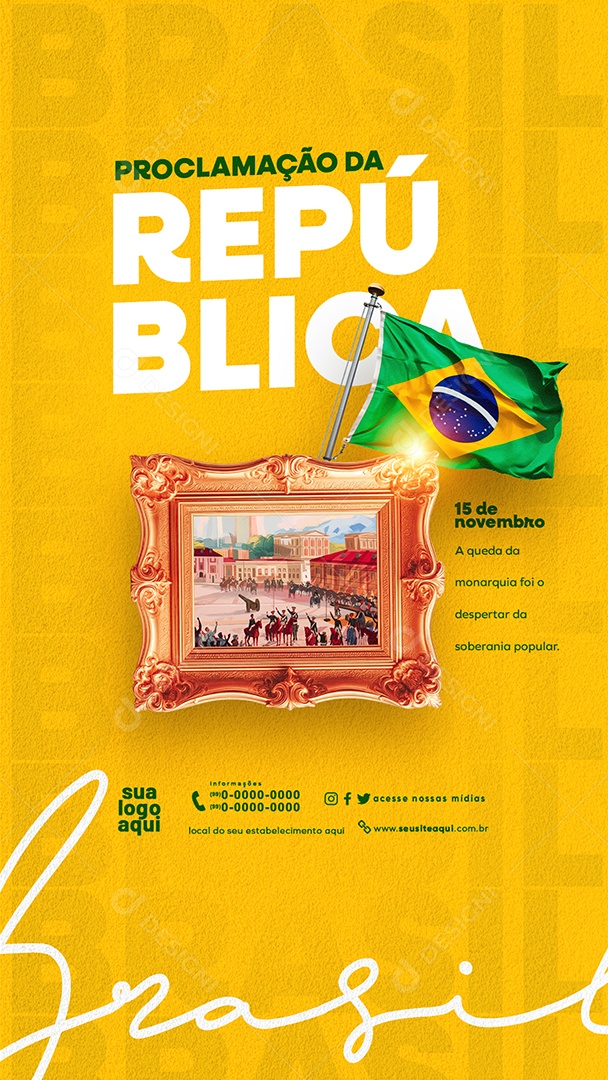 Story Dia da Proclamação da República 15 De Novembro Social Media PSD Editável