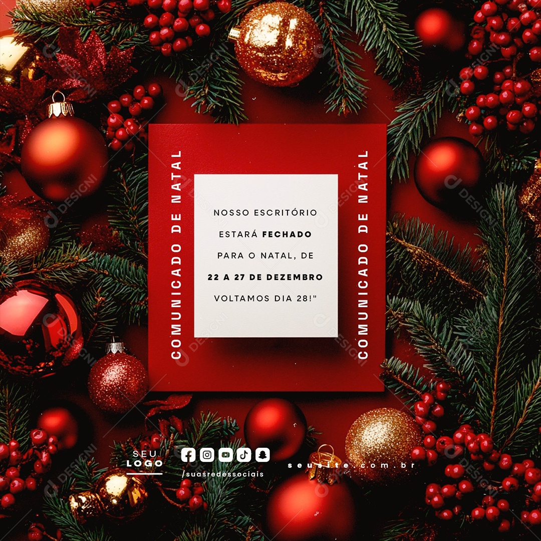 Comunicado de Natal Nosso Escritório Estará Fechado Social Media PSD Editável