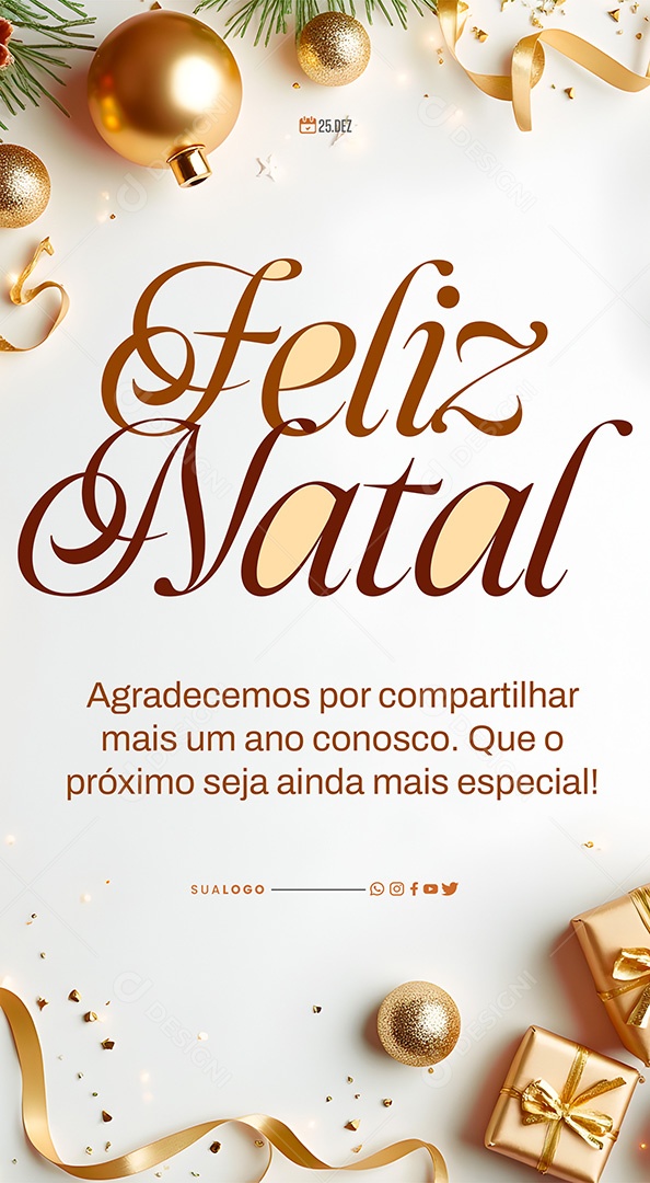 Story Feliz Natal 25 de Dezembro Agradecemos Social Media PSD Editável