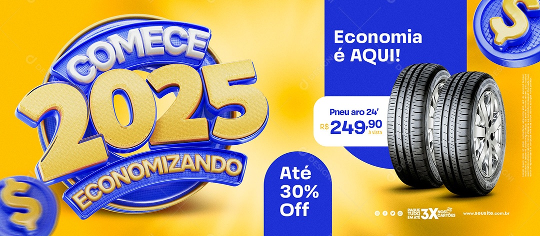 Banner Comece 2025 Economizando Social Media PSD Editável