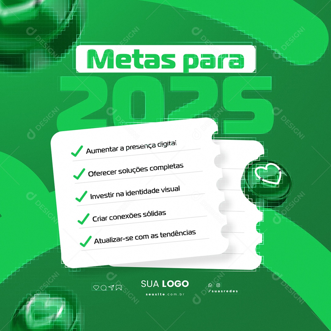 Designer Gráfico Metas para 2025 Cria Conexões Sólidas Social Media PSD Editável