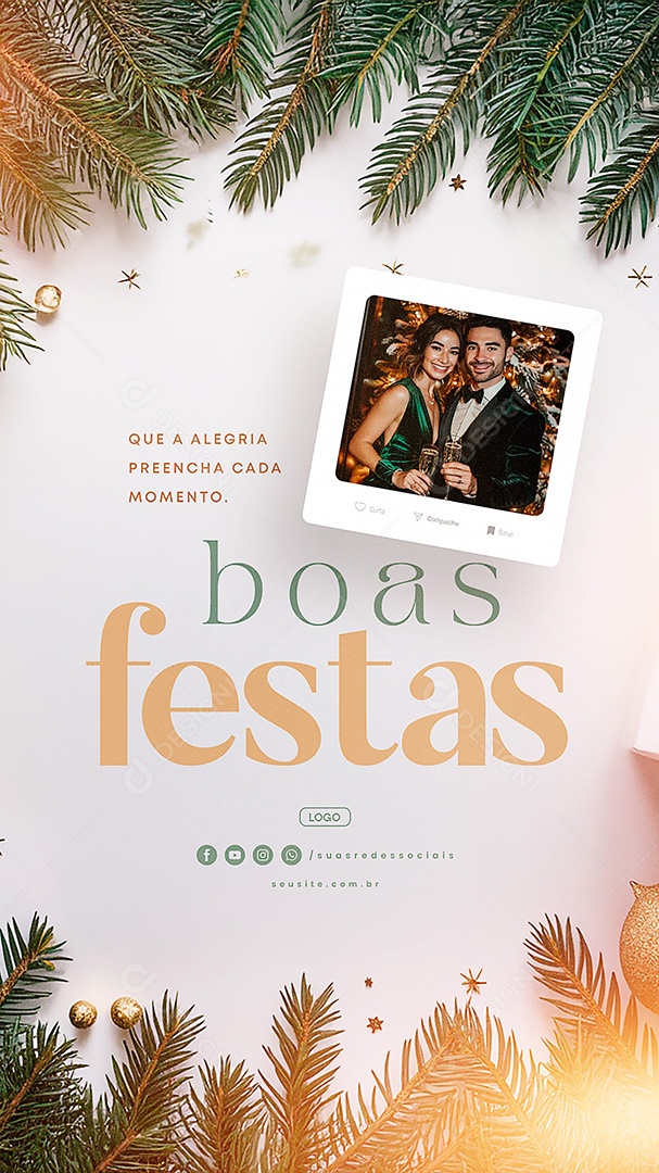 Story Boas Festas Que a Alegria Preencha Cada Momento Social Media PSD Editável