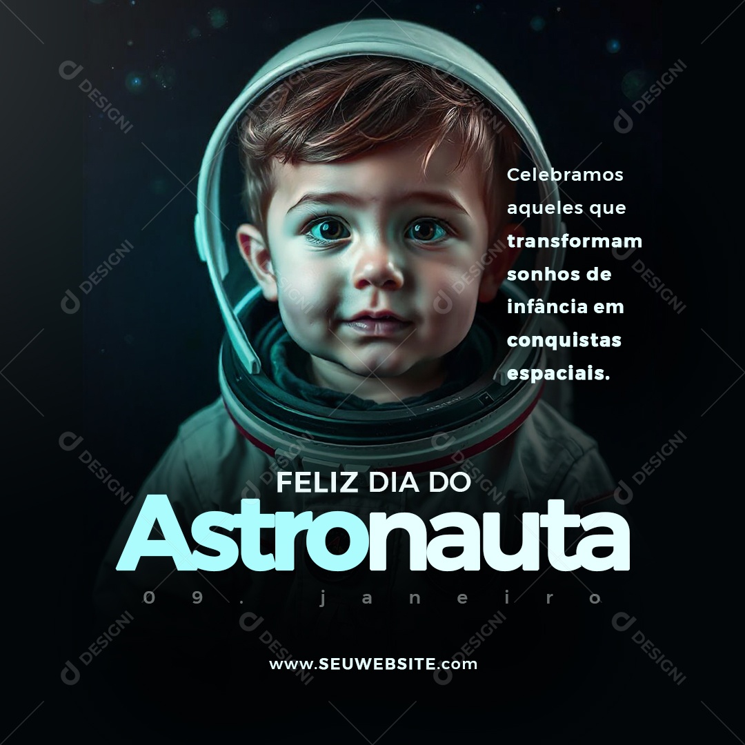 Feliz Dia do Astronauta 09 de Janeiro Social Media PSD Editável