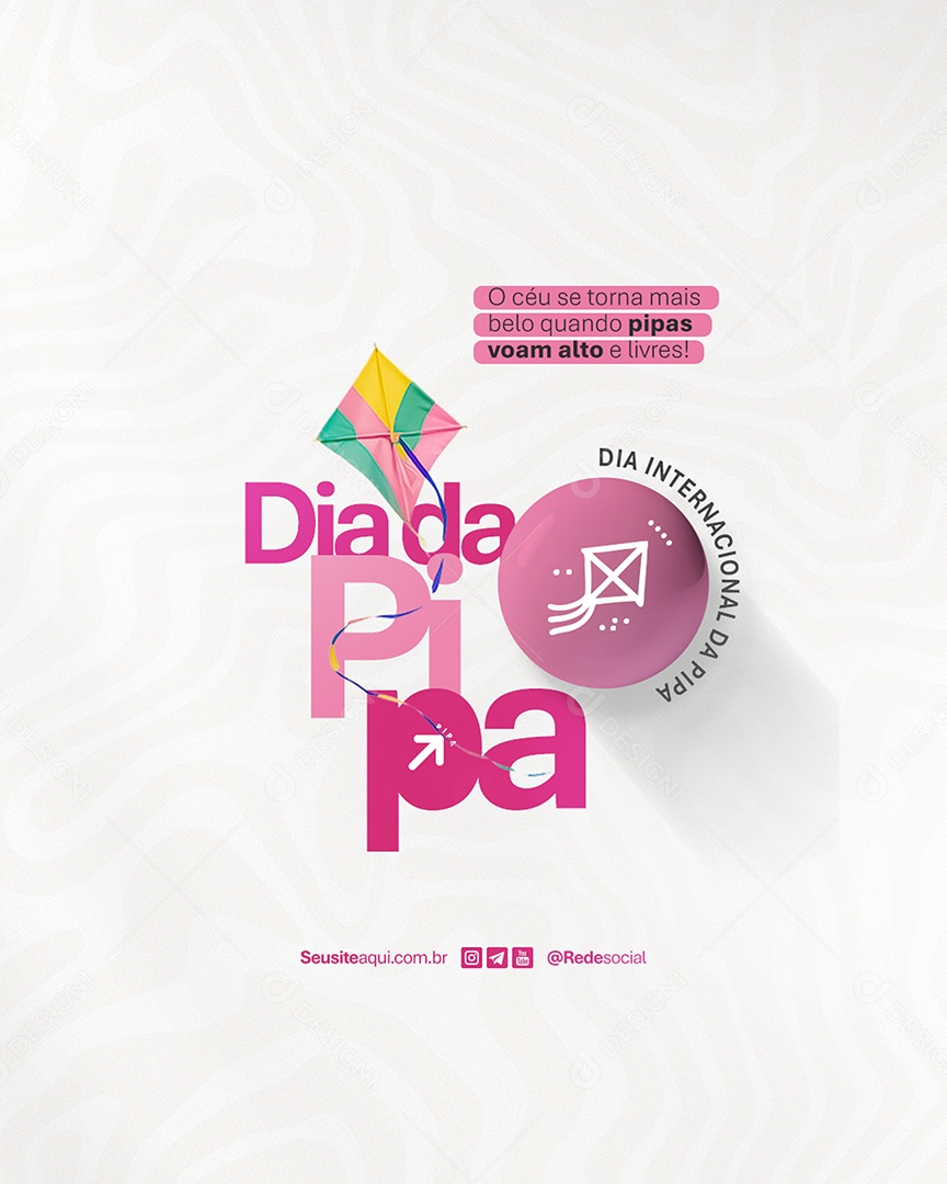 Social Media Dia da Pipa 29 de junho PSD Editável