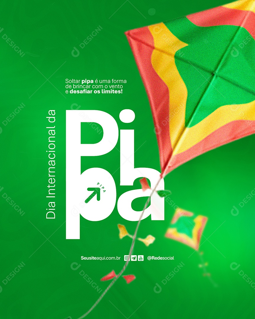 Dia da Pipa 29 de junho Social Media PSD Editável