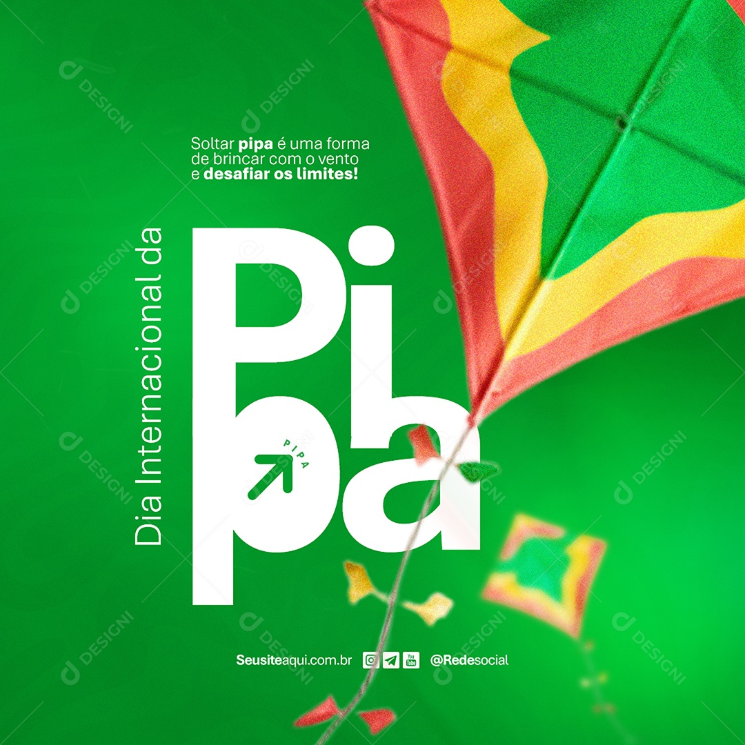 Dia da Pipa 29 de junho Social Media PSD Editável