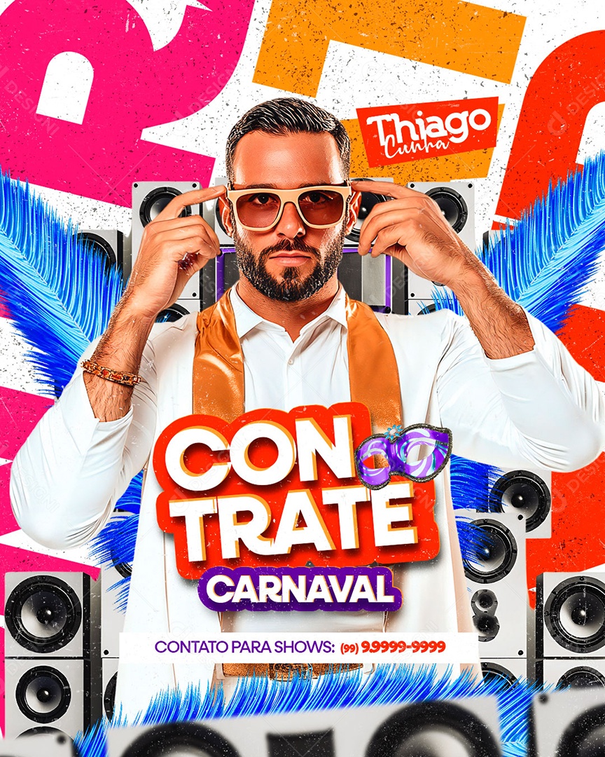 Flyer Carnaval Contrate Thiago Cunha Social Media PSD Editable