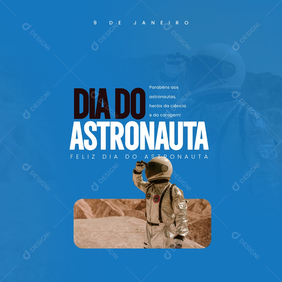 Dia do Astronauta 09 De Janeiro Parabéns Social Media PSD Editável