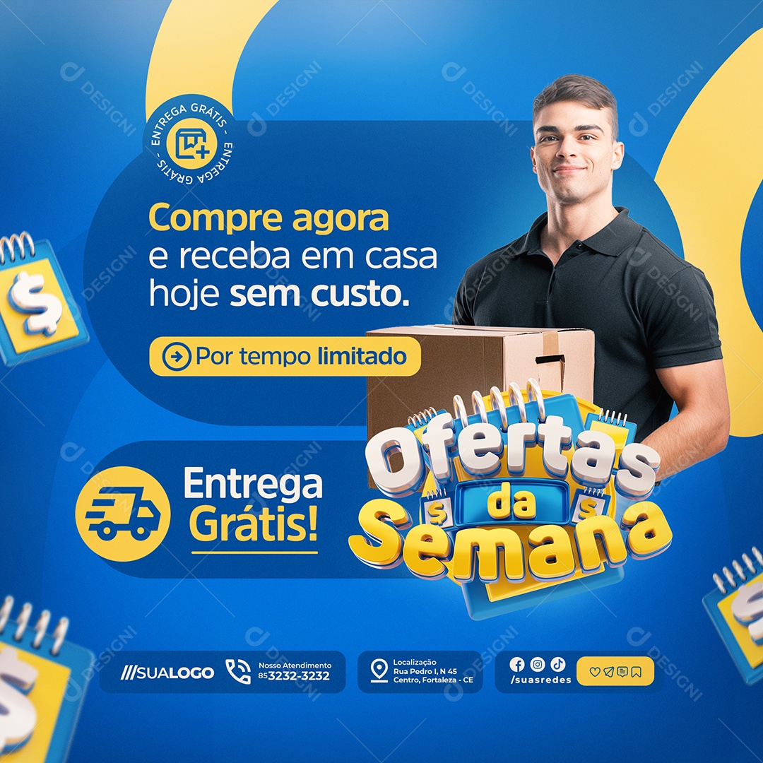 Ofertas da Semana Compre Agora Entrega Grátis Social Media PSD Editável