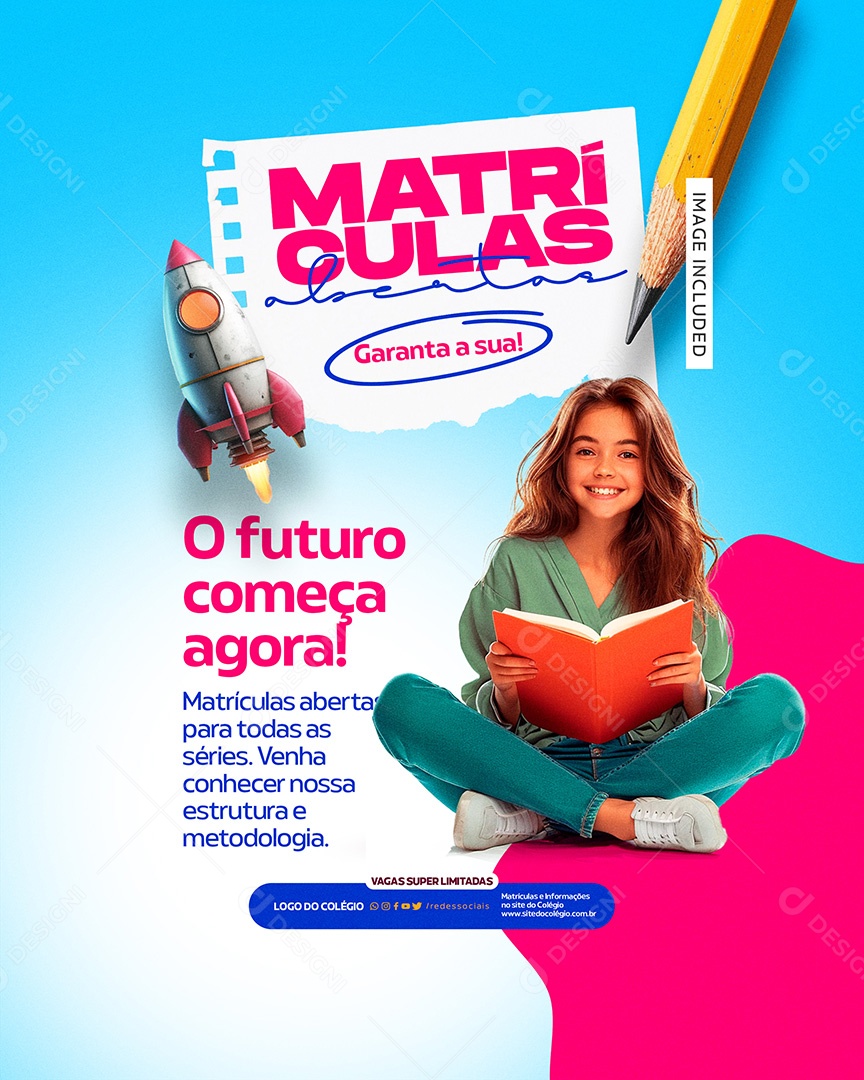 Volta às Aulas Matrículas Abertas O Futuro Começa Agora Social Media PSD Editável