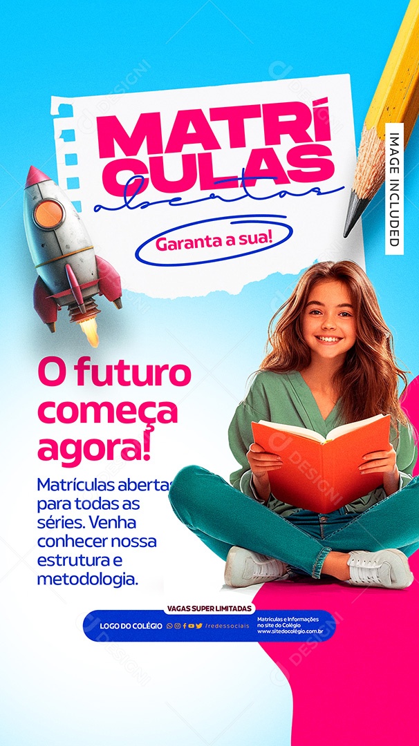 Story Volta às Aulas Matrículas Abertas O Futuro Começa Agora Social Media PSD Editável