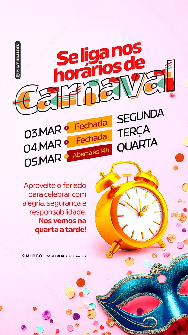 Story Comunicado Carnaval Se Liga Nos Horários Social Media PSD Editável