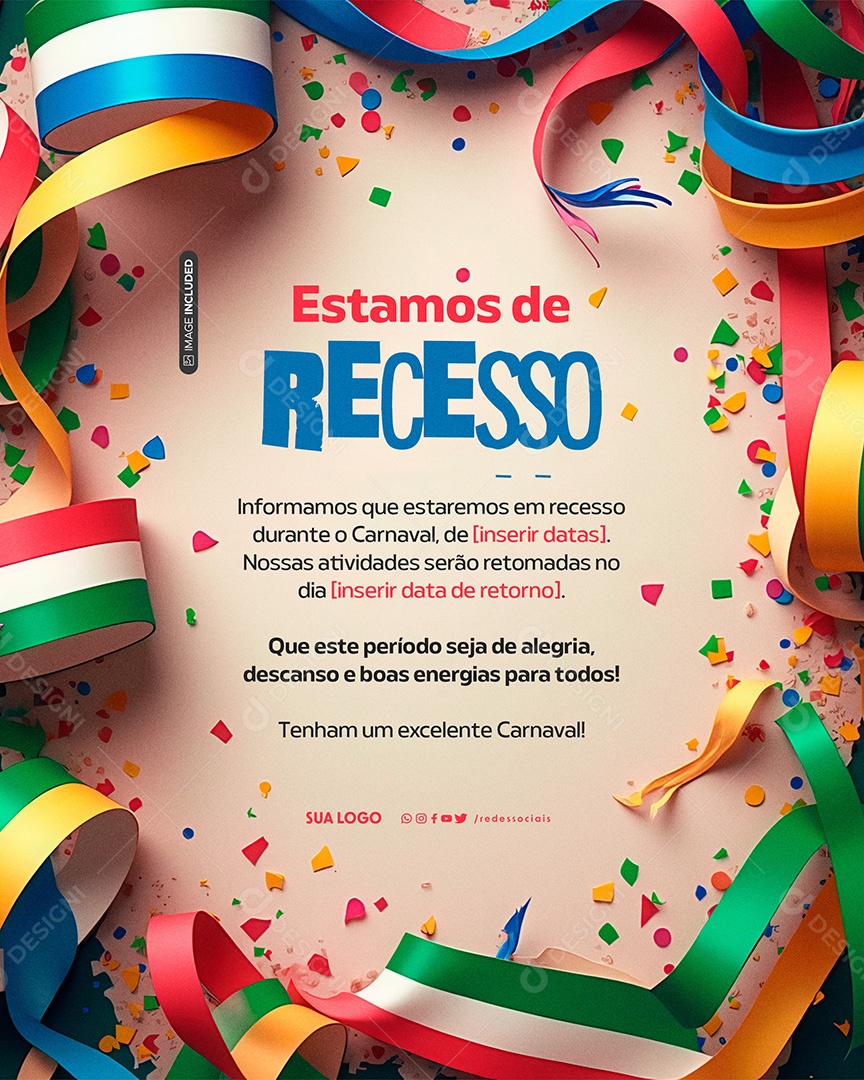 Comunicado Carnaval Aviso de Recesso Social Media PSD Editável